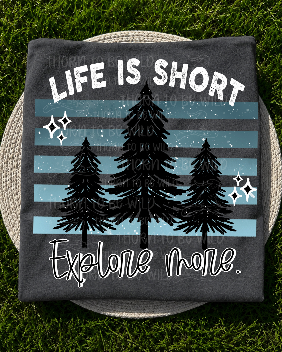 Life Is Short Explore More