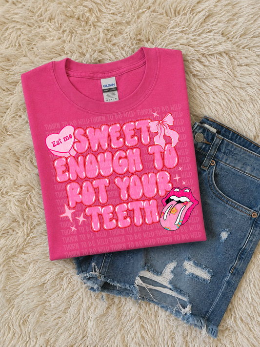 Sweet enough to rot your teeth