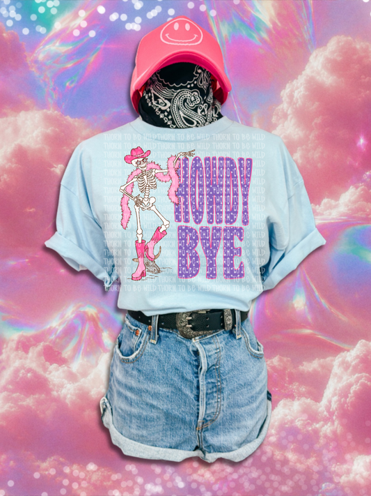 Howdy bye