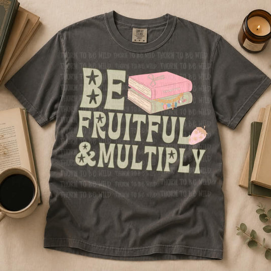 Be fruitful and multiply