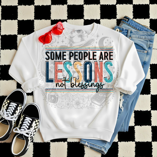 Some People Are Lessons - DTF Transfer