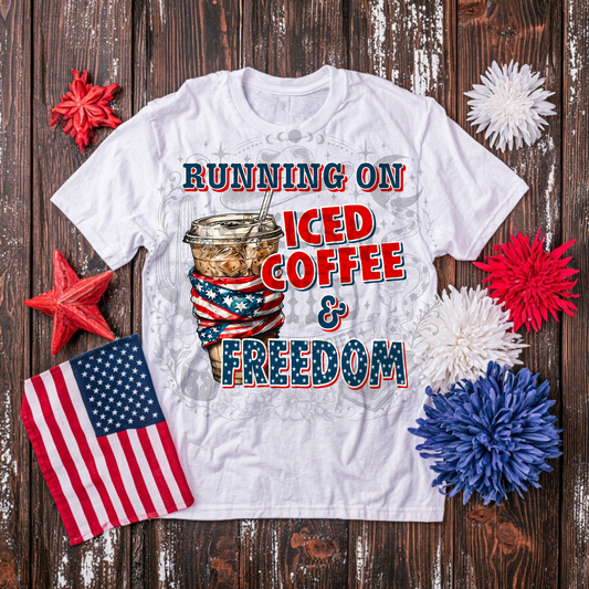 Iced Coffee & Freedom - DTF Transfer